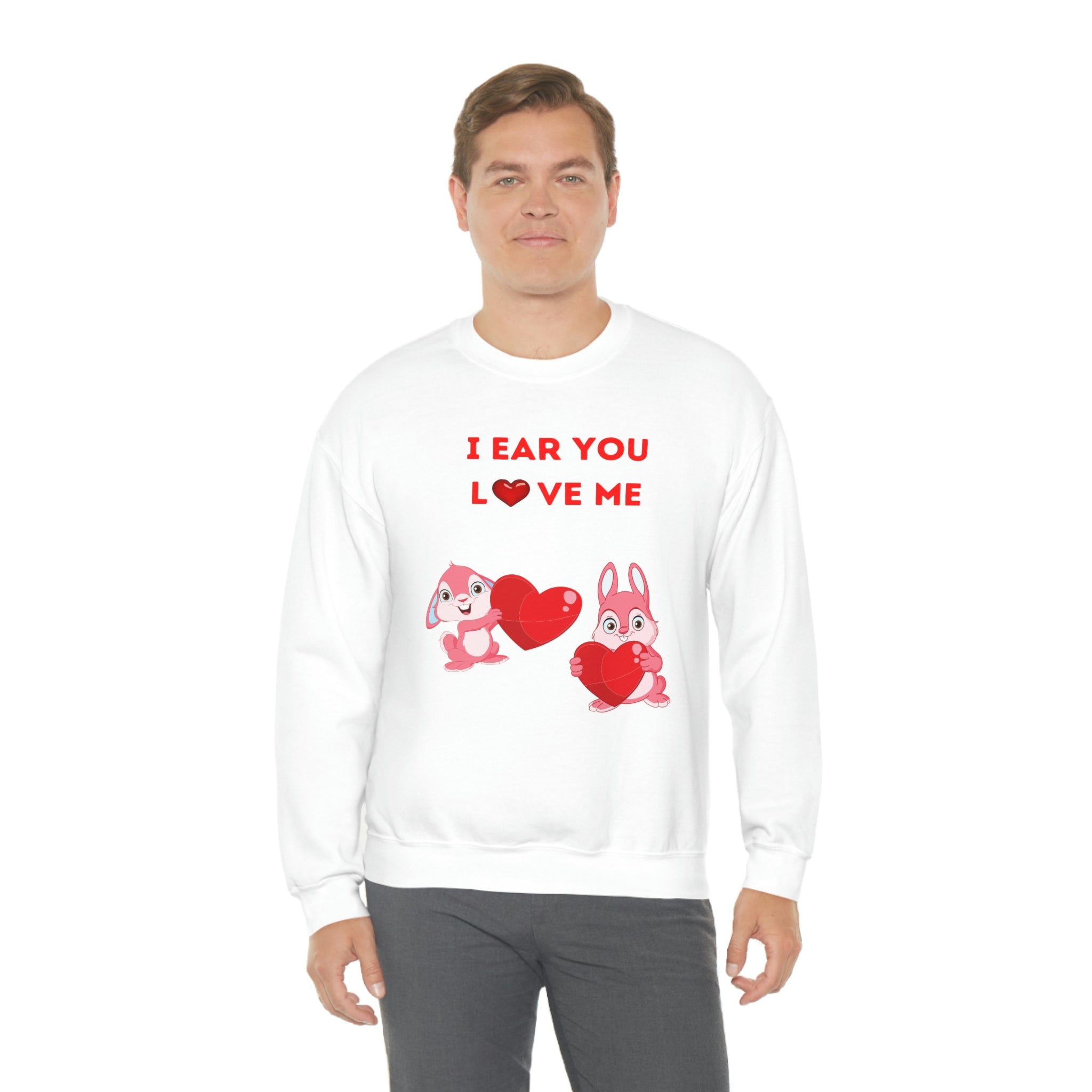 I Ear You Love Me Unisex Heavy Blend™ Crewneck Sweatshirt