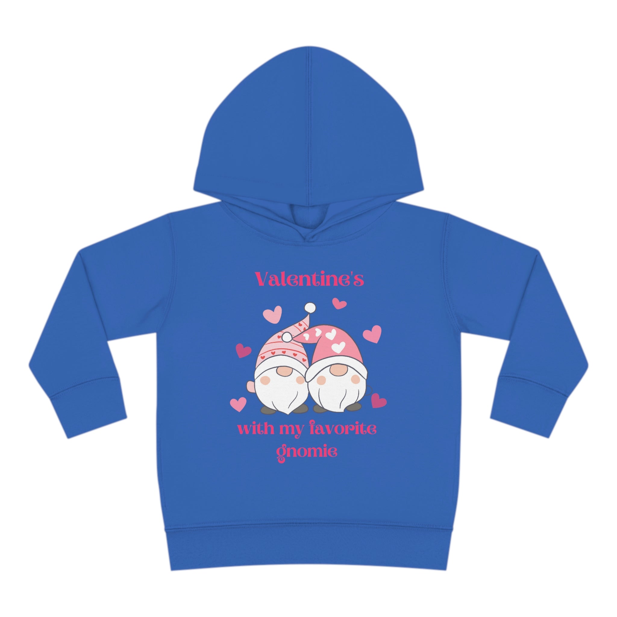 Valentine's With My Favorite Gnomie Toddler Pullover Fleece Hoodie