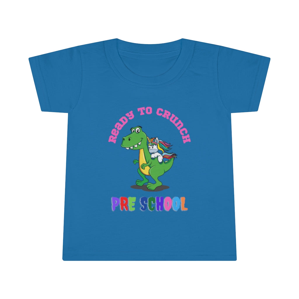 Ready to Crush Pre School Toddler T-shirt