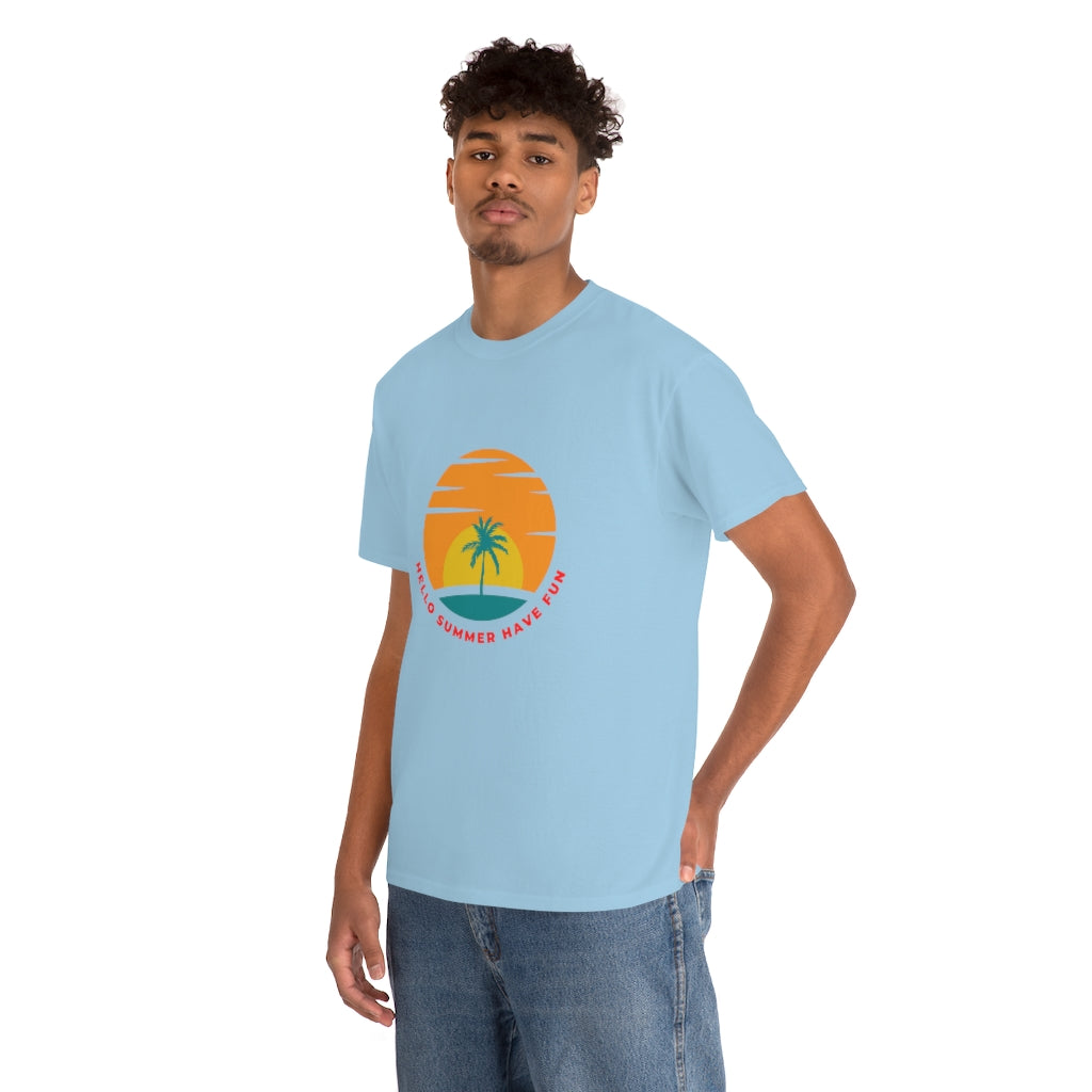 Hello Summer Have Fun Unisex Heavy Cotton Tee