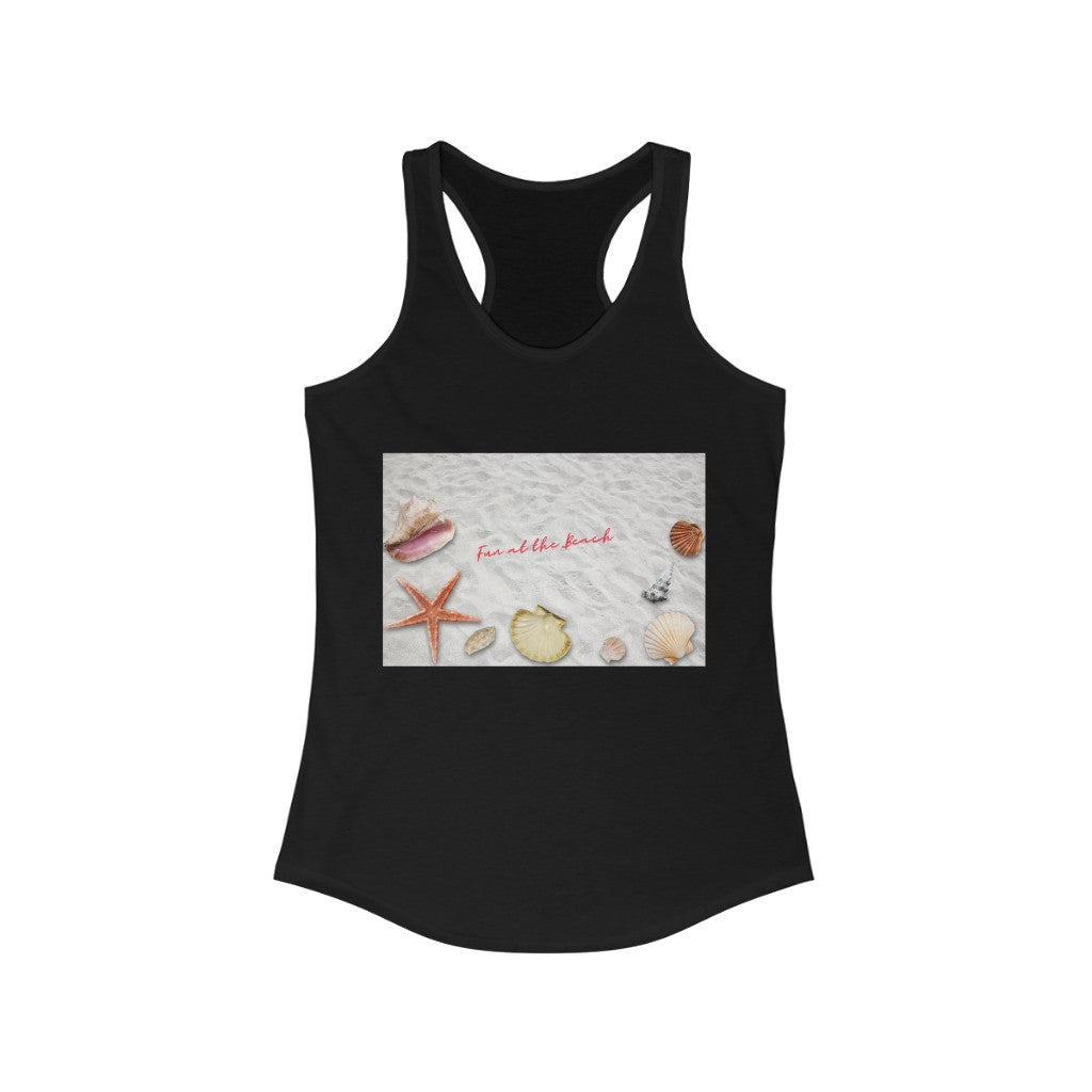 Fun at the Beach Women's Ideal Racerback Tank