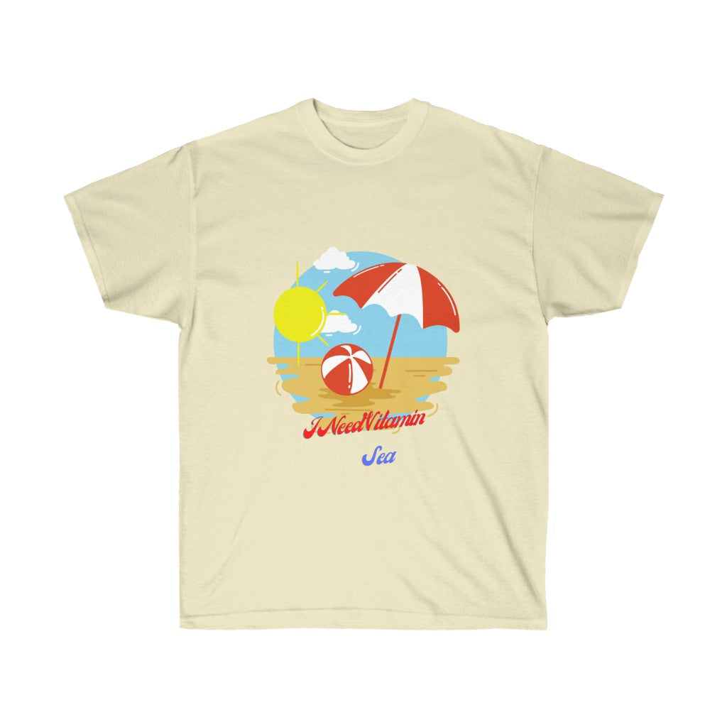 I Need Vitamin Sea Unisex Ultra Cotton Tee