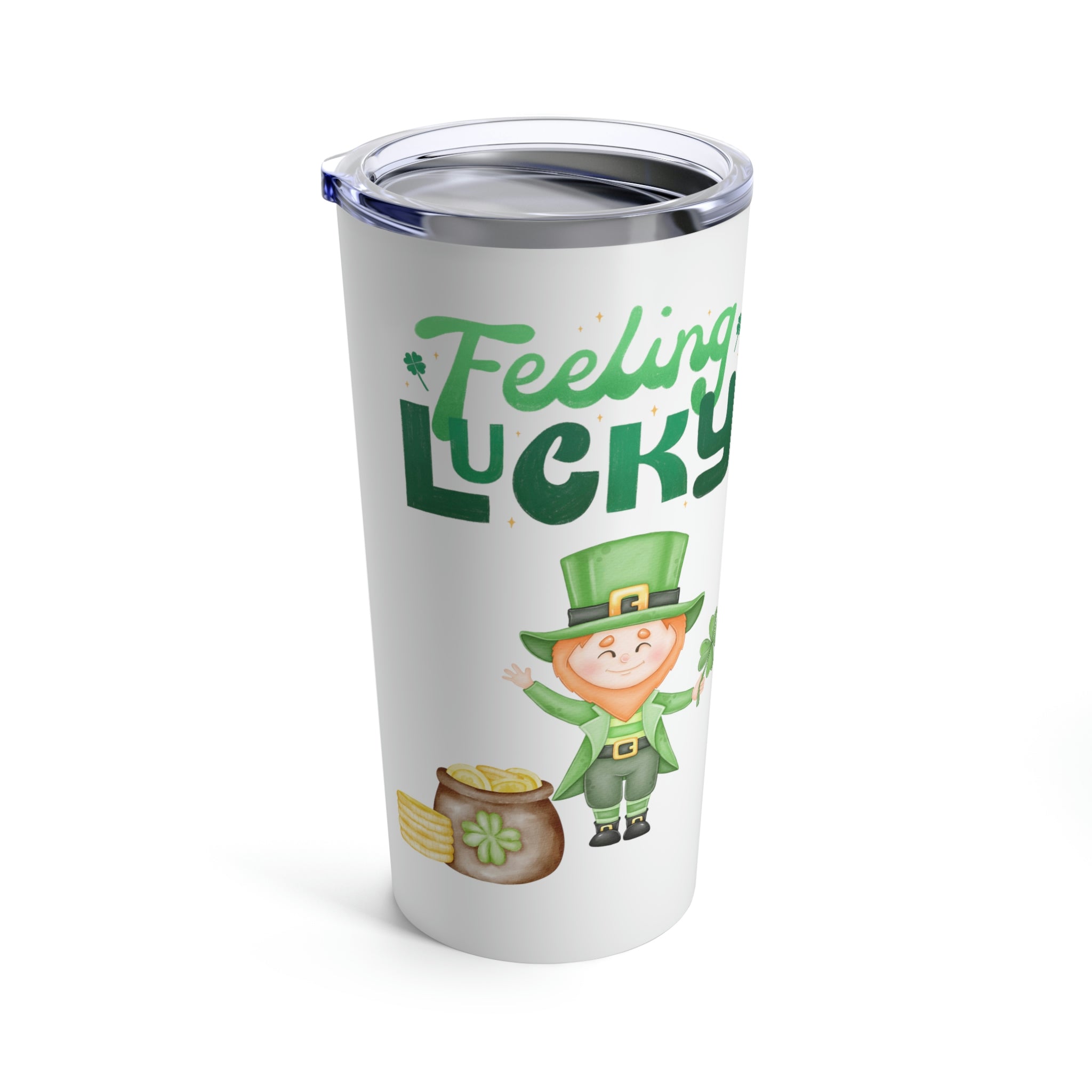 Feeling Lucky Tumbler 20oz