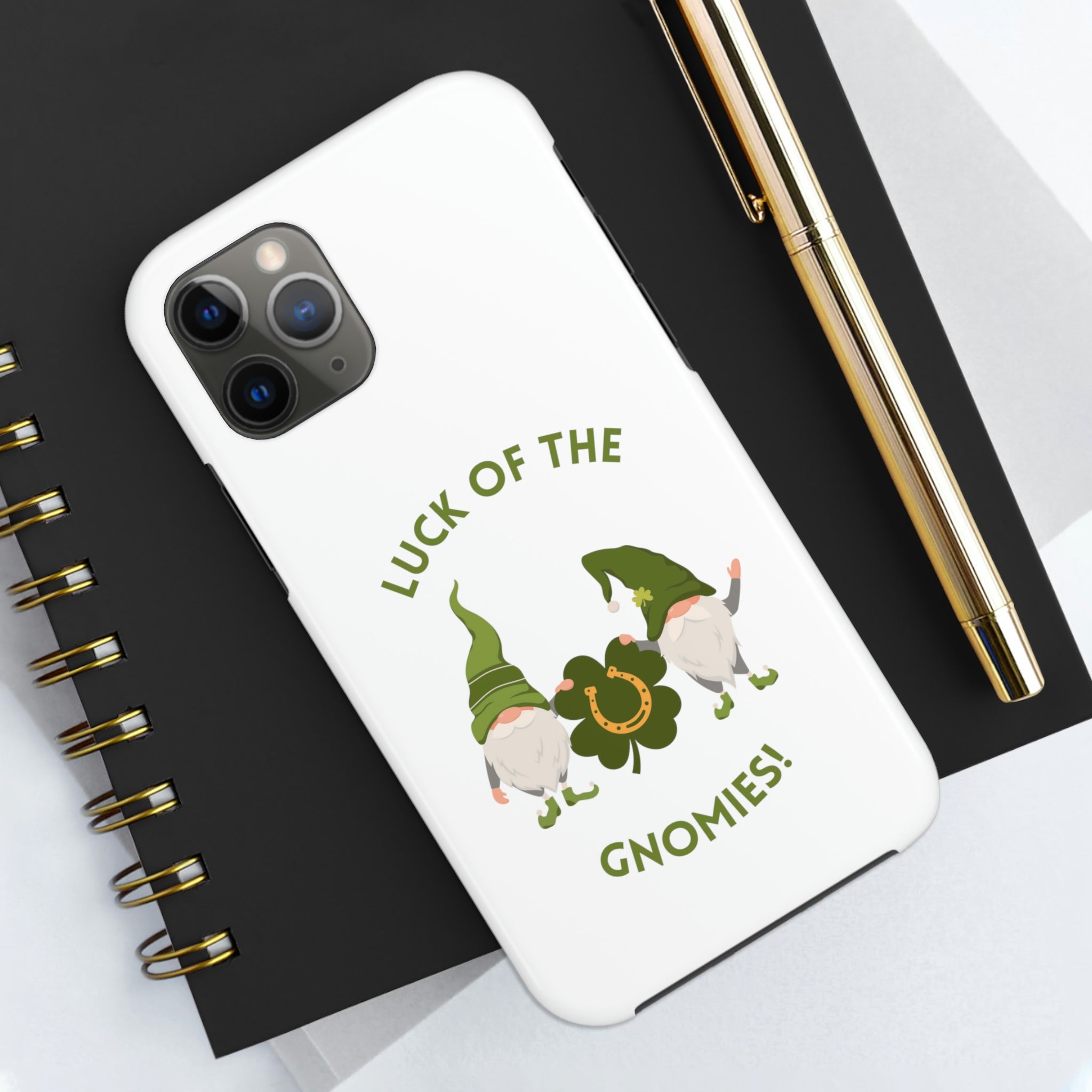 The Luck Of The Gnomies! Tough Phone Cases, Case-Mate