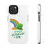 Happy Saint Patrick's Day Tough Phone Cases, Case-Mate