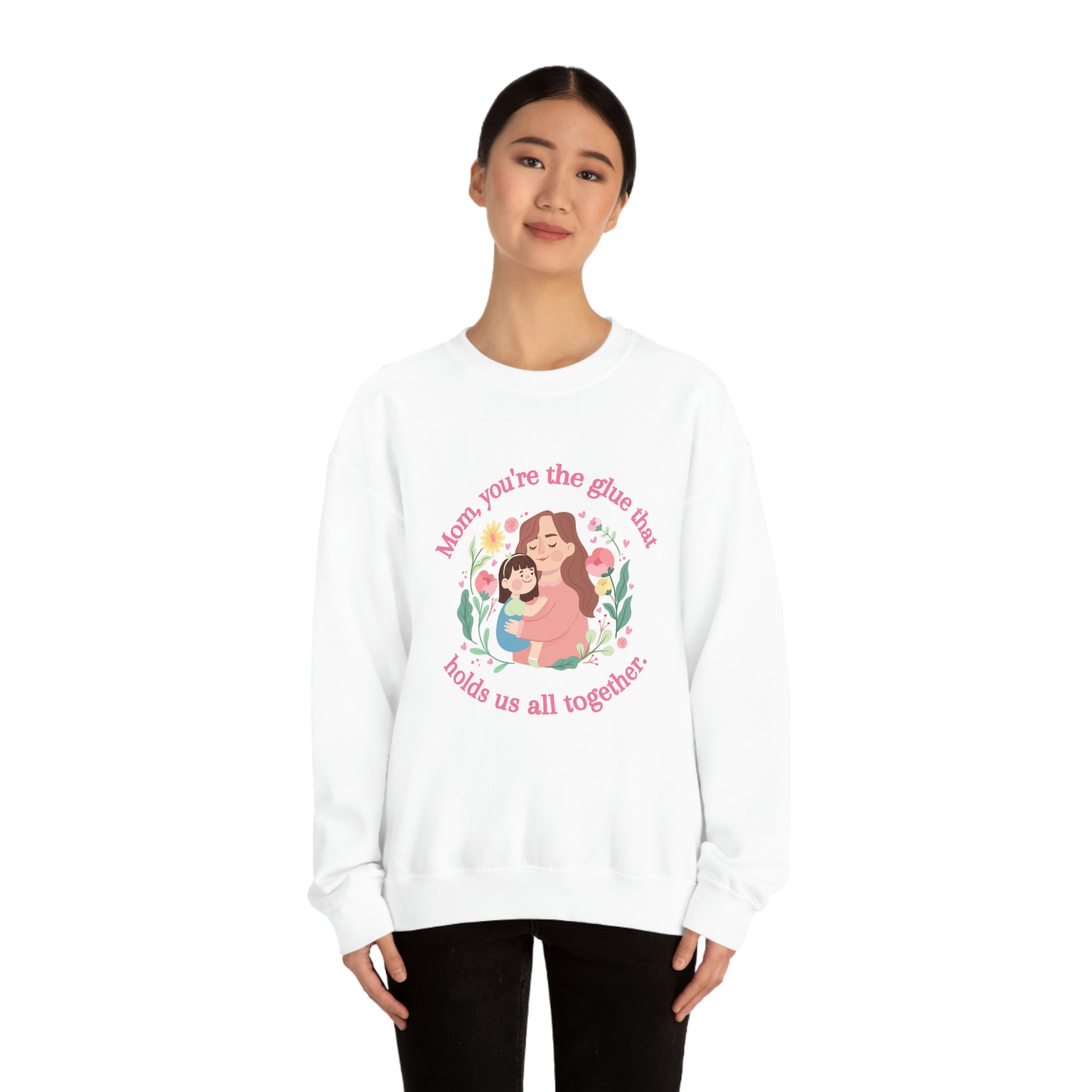 Mom You're The Glue Unisex Heavy Blend™ Crewneck Sweatshirt