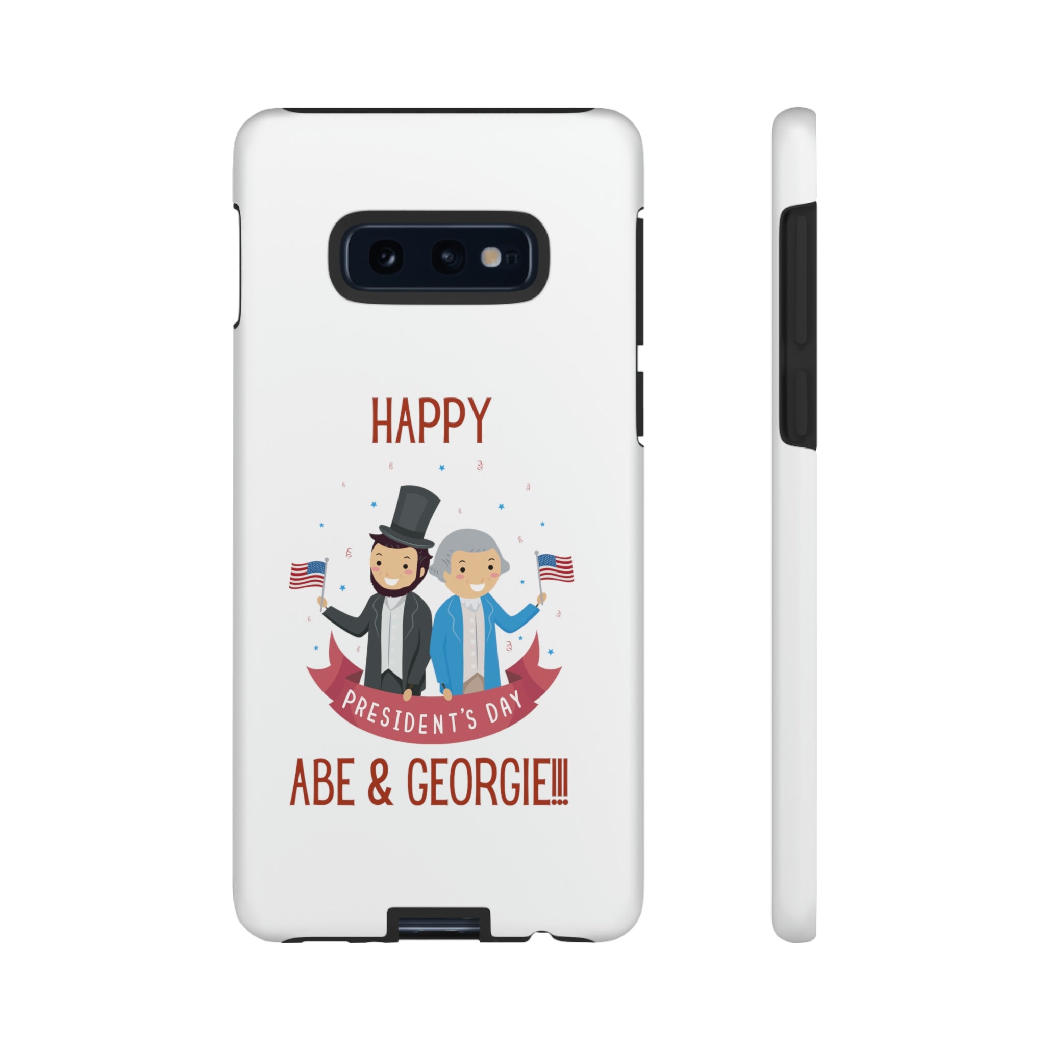 Happy President's Day Abe & Georgie!!! Tough Cases