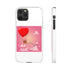 Happy Valentine's Day Snap Cases