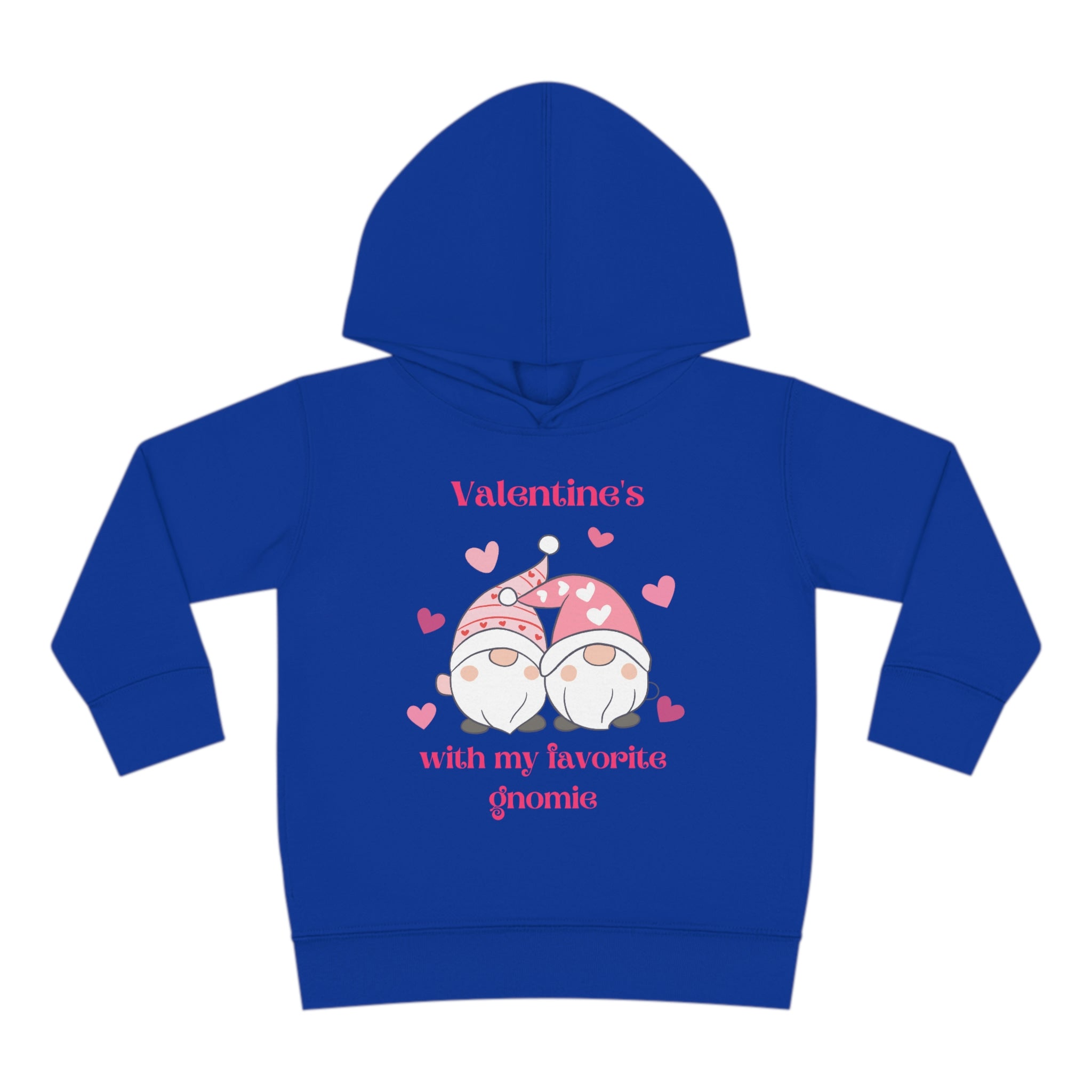 Valentine's With My Favorite Gnomie Toddler Pullover Fleece Hoodie