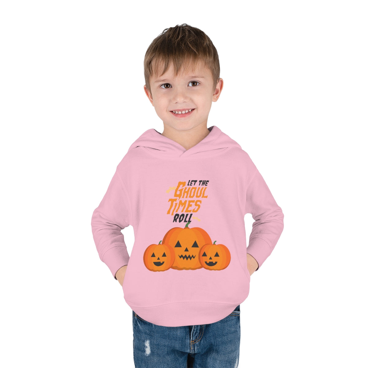 Let The Ghoul Times Roll Toddler Pullover Fleece Hoodie