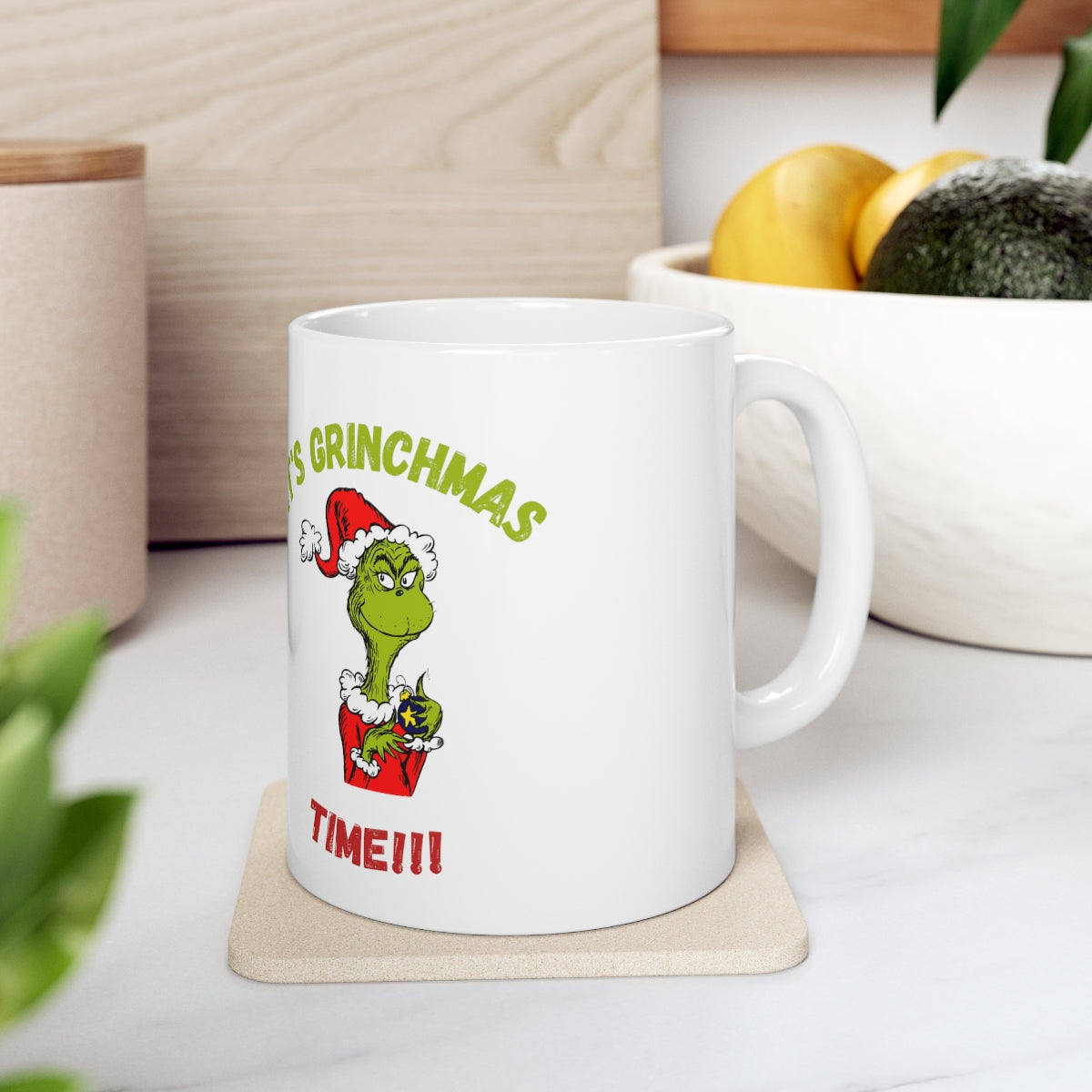 It's Grinchmas Time!!! Ceramic Mug 11oz.