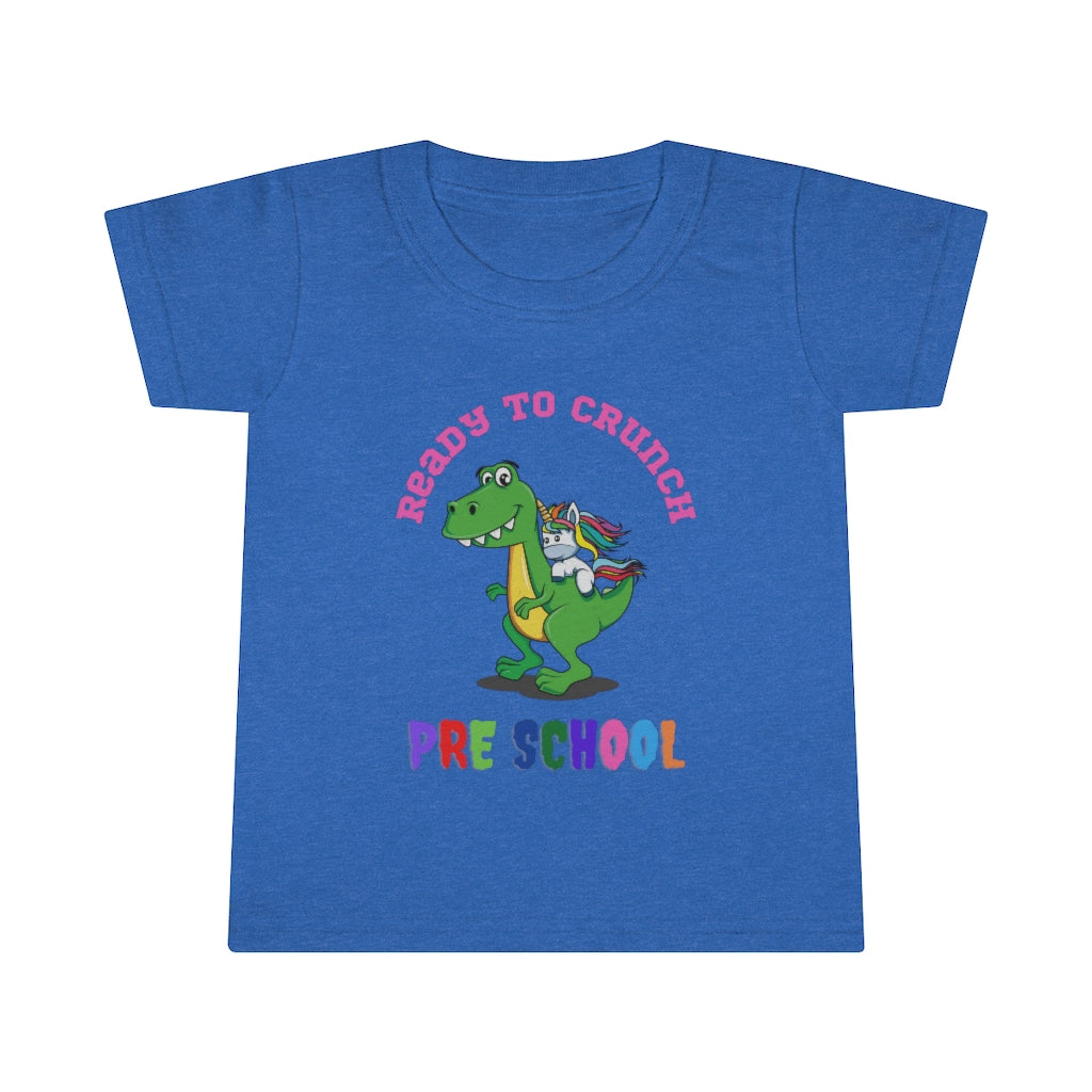 Ready to Crush Pre School Toddler T-shirt