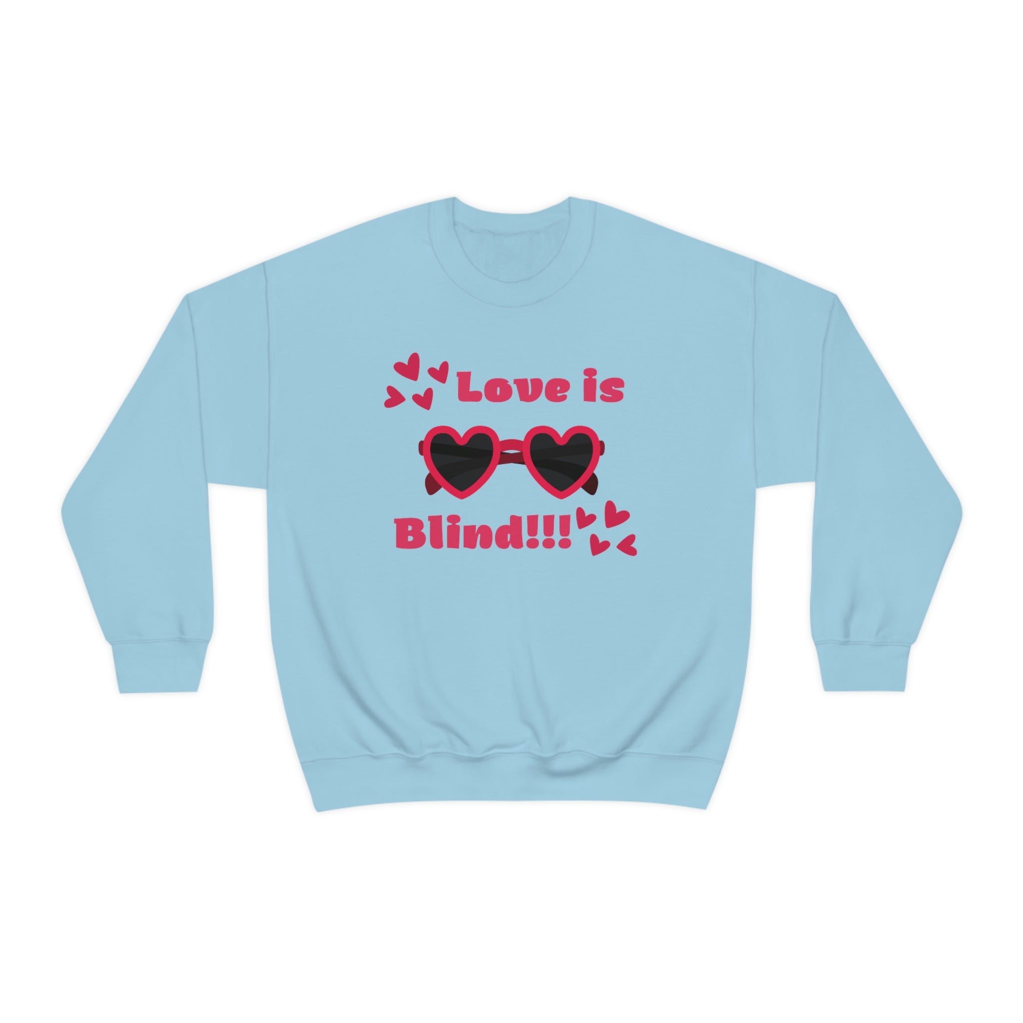 Love Is Blind!!! Unisex Heavy Blend™ Crewneck Sweatshirt