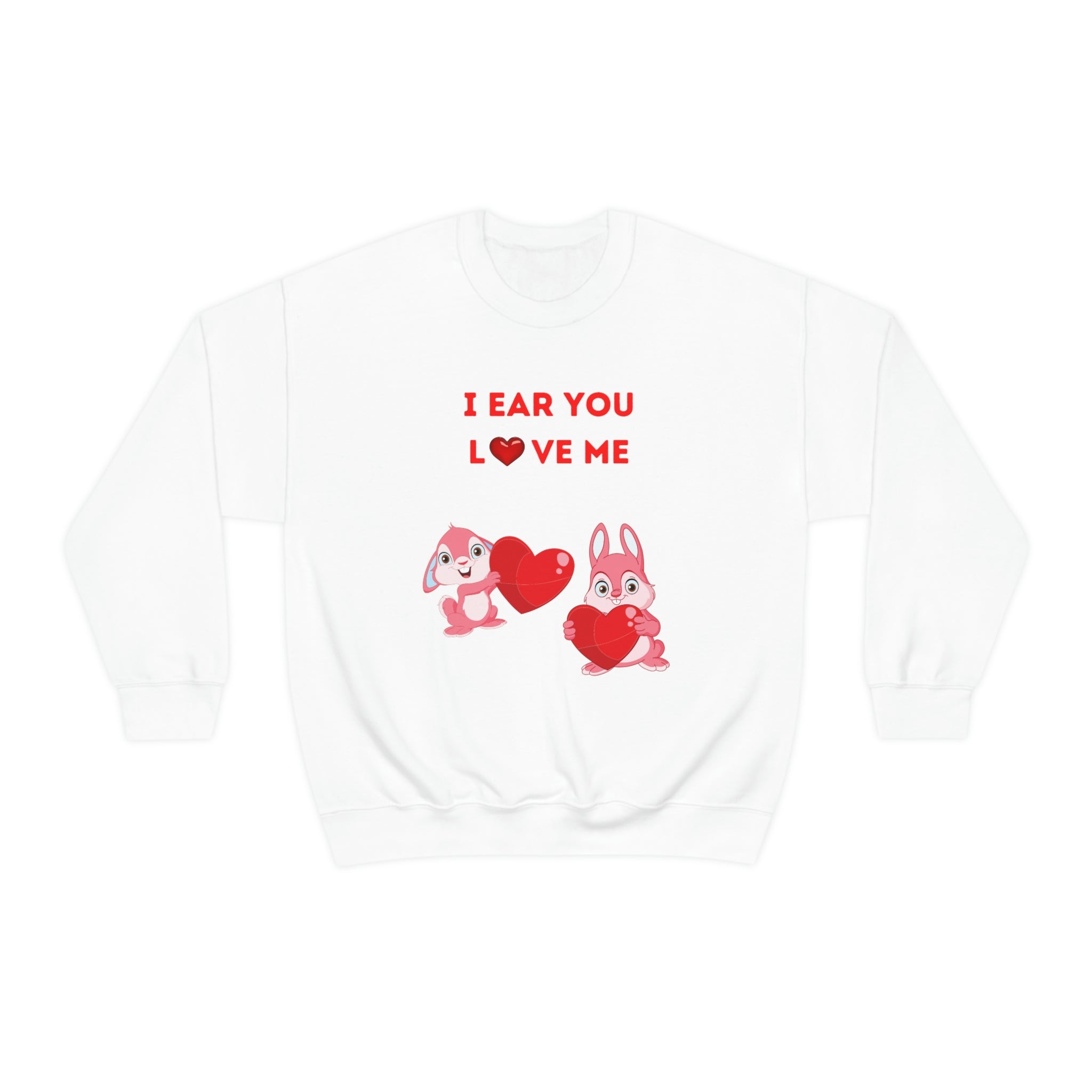 I Ear You Love Me Unisex Heavy Blend™ Crewneck Sweatshirt