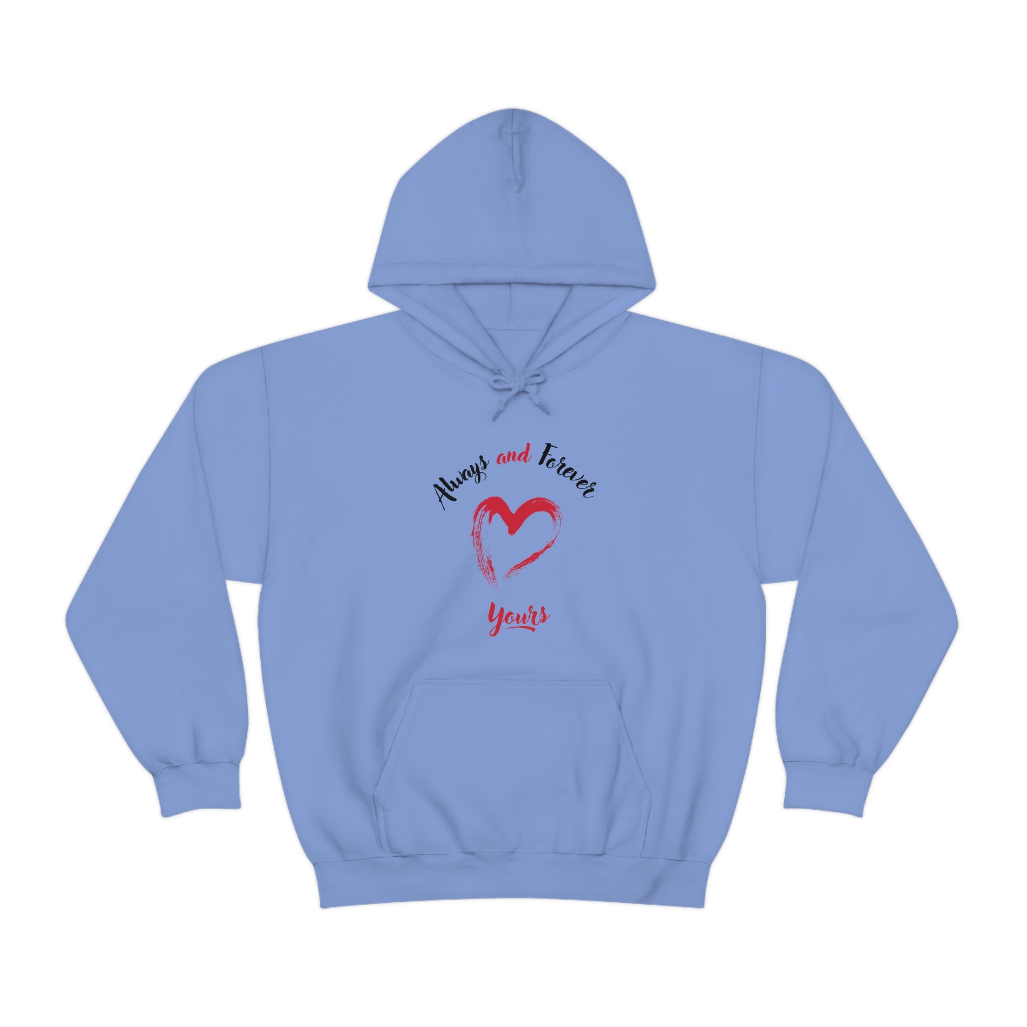 Always And Forever Yours Unisex Heavy Blend™ Hooded Sweatshirt