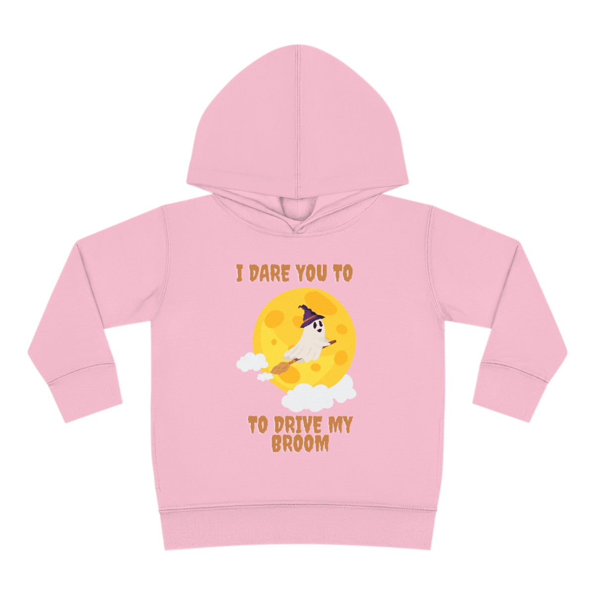 I Dare You to Drive My Broom Toddler Pullover Fleece Hoodie