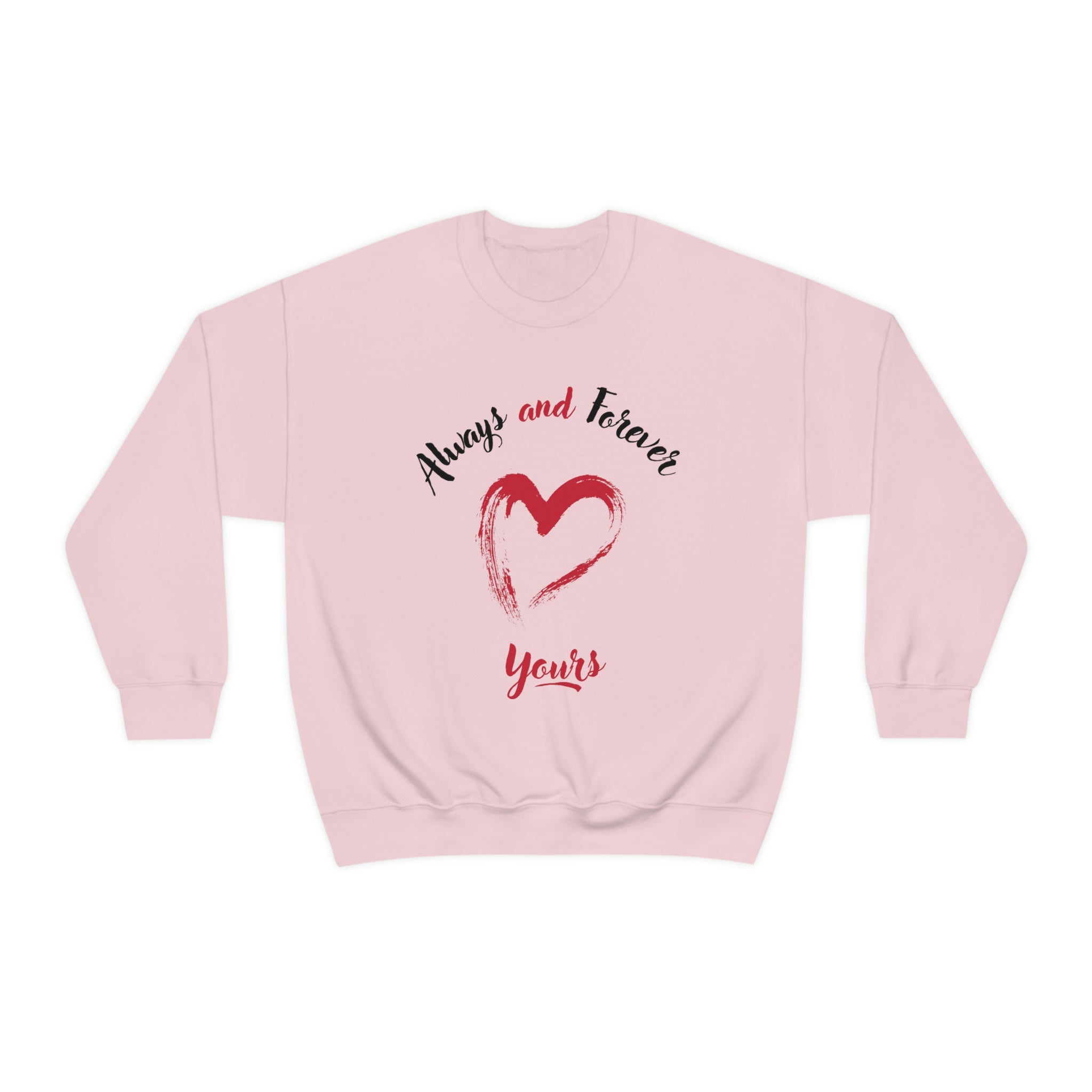 Always And Forever Yours Unisex Heavy Blend™ Crewneck Sweatshirt