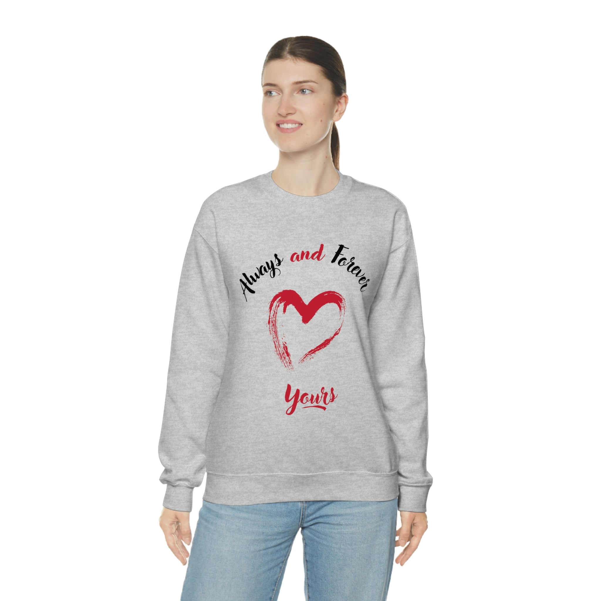 Always And Forever Yours Unisex Heavy Blend™ Crewneck Sweatshirt