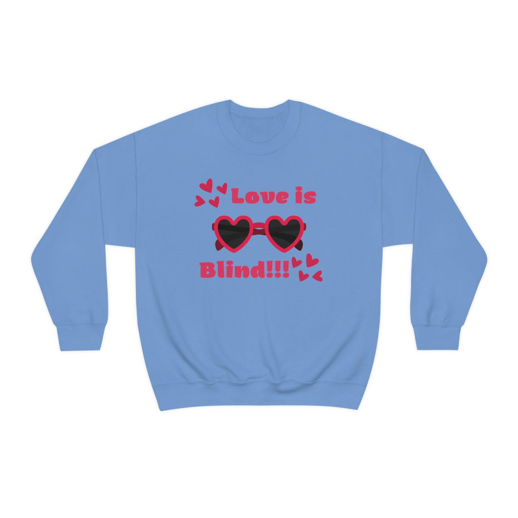 Love Is Blind!!! Unisex Heavy Blend™ Crewneck Sweatshirt