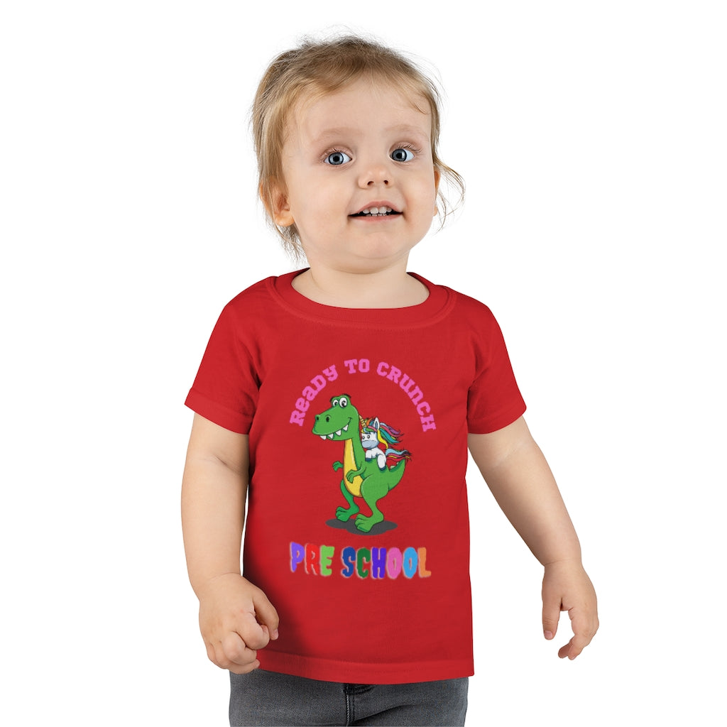 Ready to Crush Pre School Toddler T-shirt