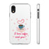 I Love Coffee & You!!Tough Cases