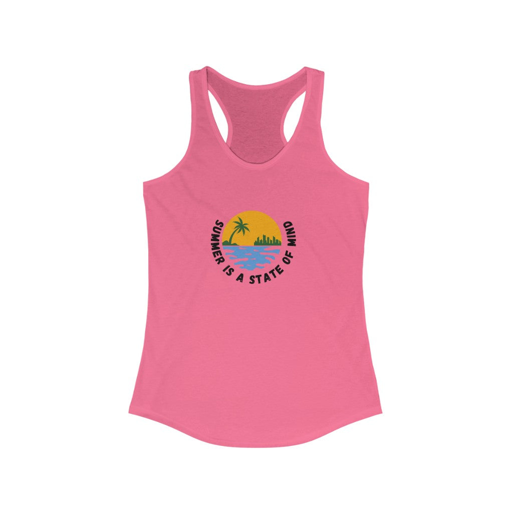 Summer Is A State Of MindWomen's Ideal Racerback Tank