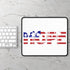 My Flag Colors Gaming Mouse Pad