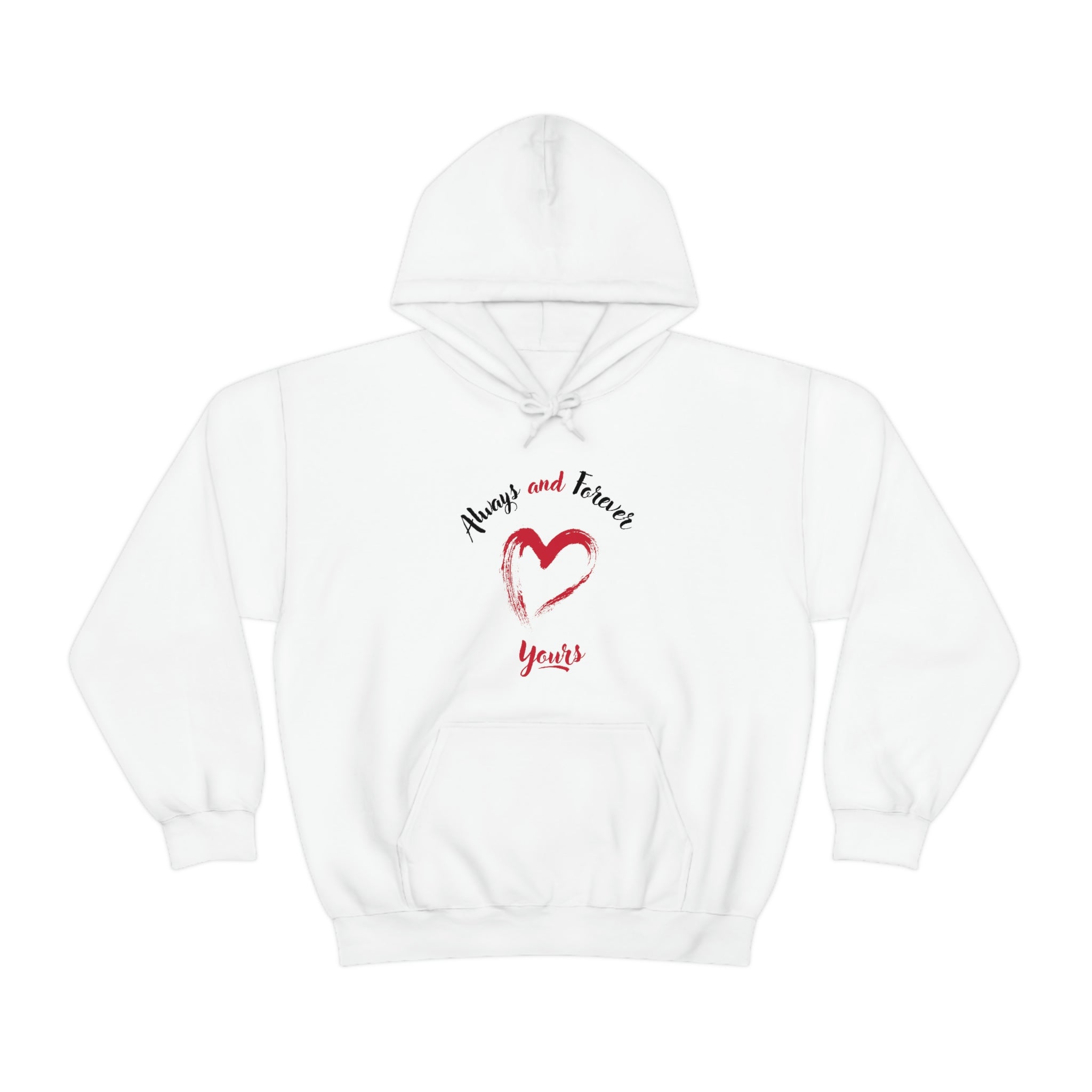 Always And Forever Yours Unisex Heavy Blend™ Hooded Sweatshirt