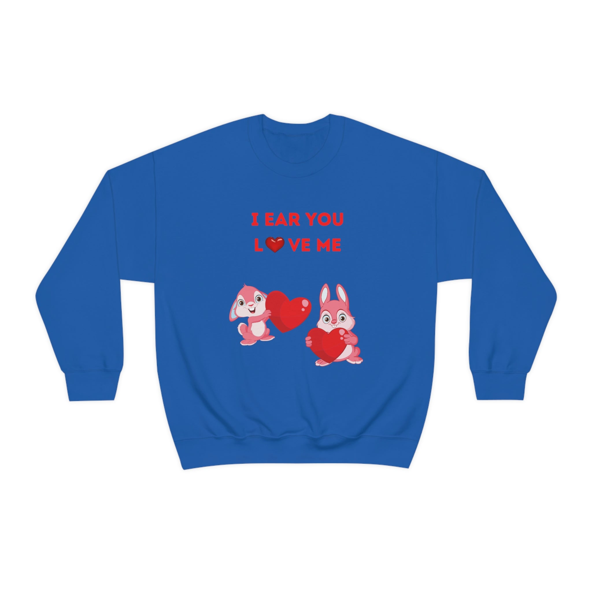 I Ear You Love Me Unisex Heavy Blend™ Crewneck Sweatshirt