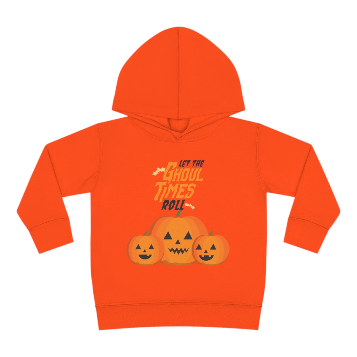 Let The Ghoul Times Roll Toddler Pullover Fleece Hoodie