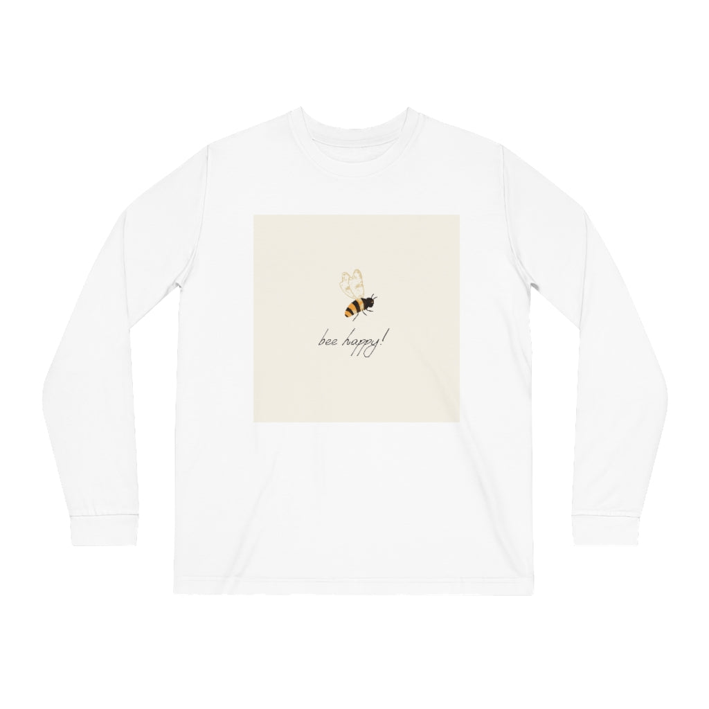 Bee Happy Unisex Shifts Dry Organic Long Sleeve Tee