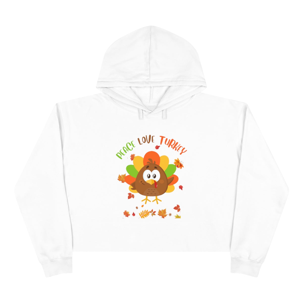 Peace Love Turkey Crop Hoodie