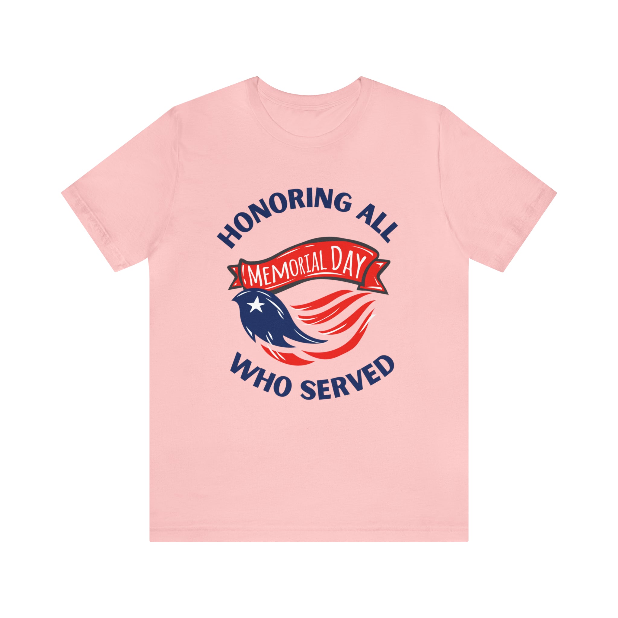 Memorial Day Honoring All Who Served Unisex Jersey Short Sleeve Tee