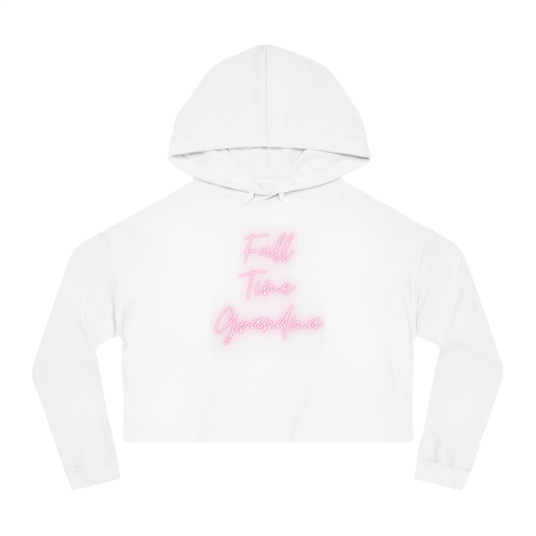 Full Time Grandma Women’s Cropped Hooded Sweatshirt