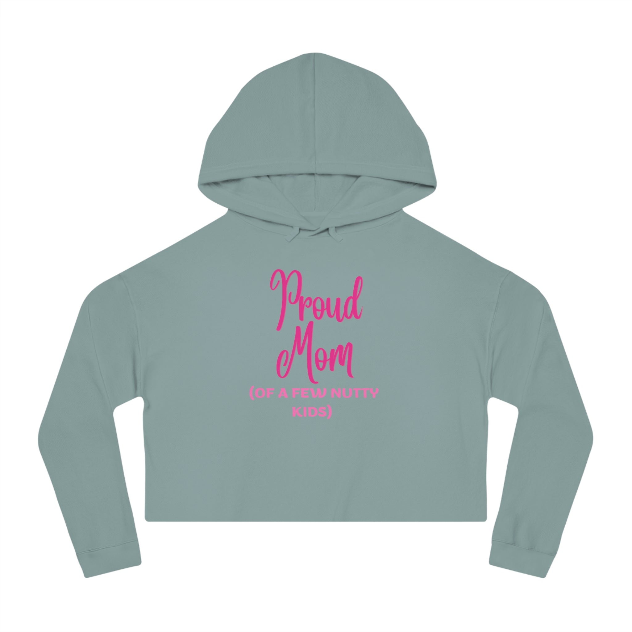 Proud Mom Women’s Cropped Hooded Sweatshirt
