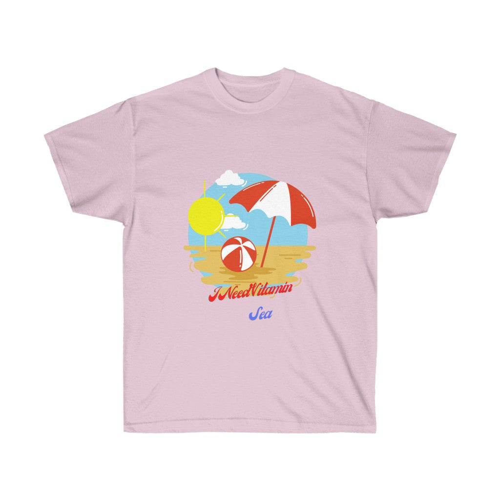 I Need Vitamin Sea Unisex Ultra Cotton Tee