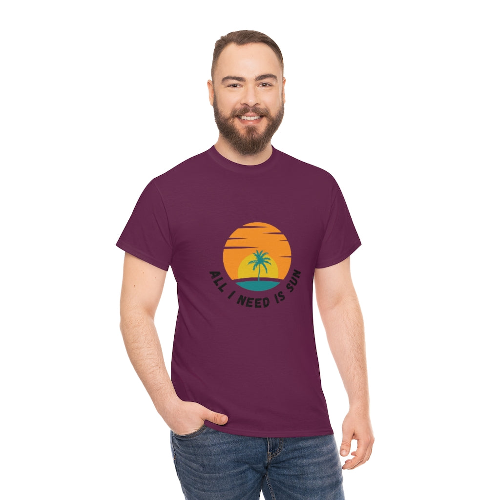 All I Need Is Sun Unisex Heavy Cotton Tee