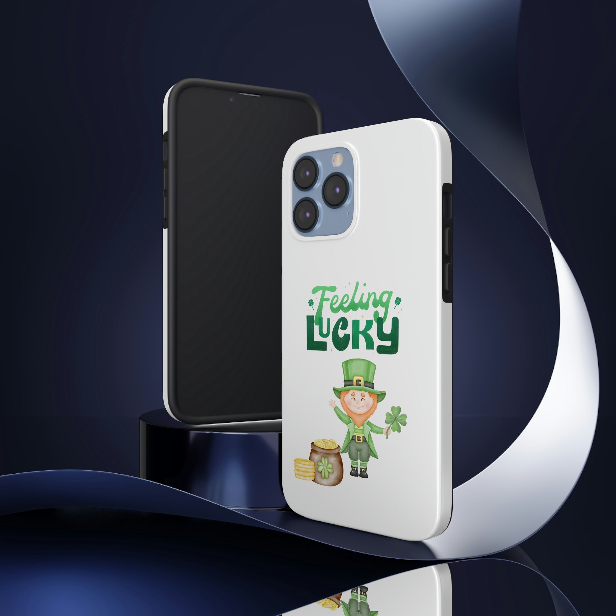 Feeling Lucky Tough Phone Cases