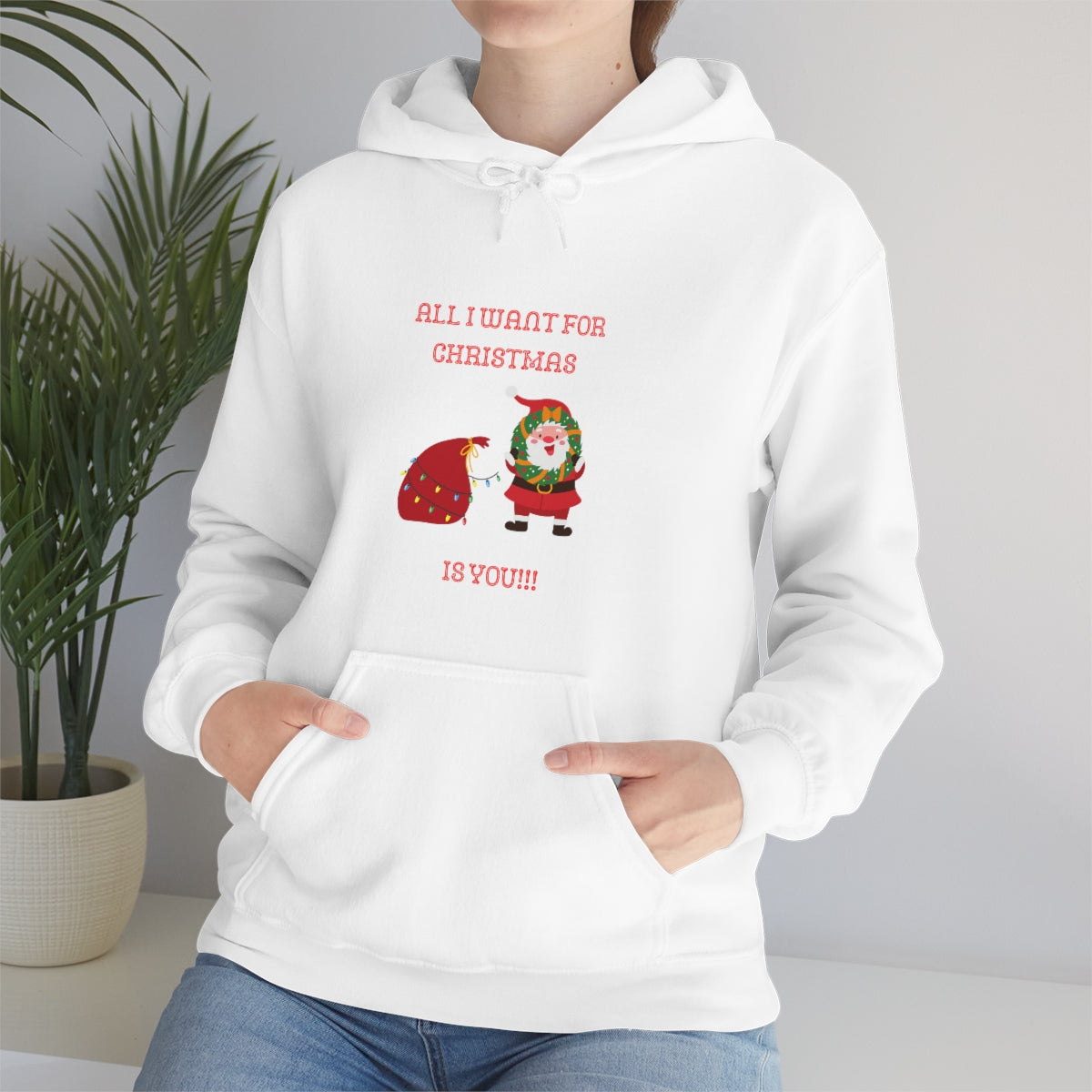 All I Want For Christmas Is You !!!! Unisex Heavy Blend™ Hooded Sweatshirt