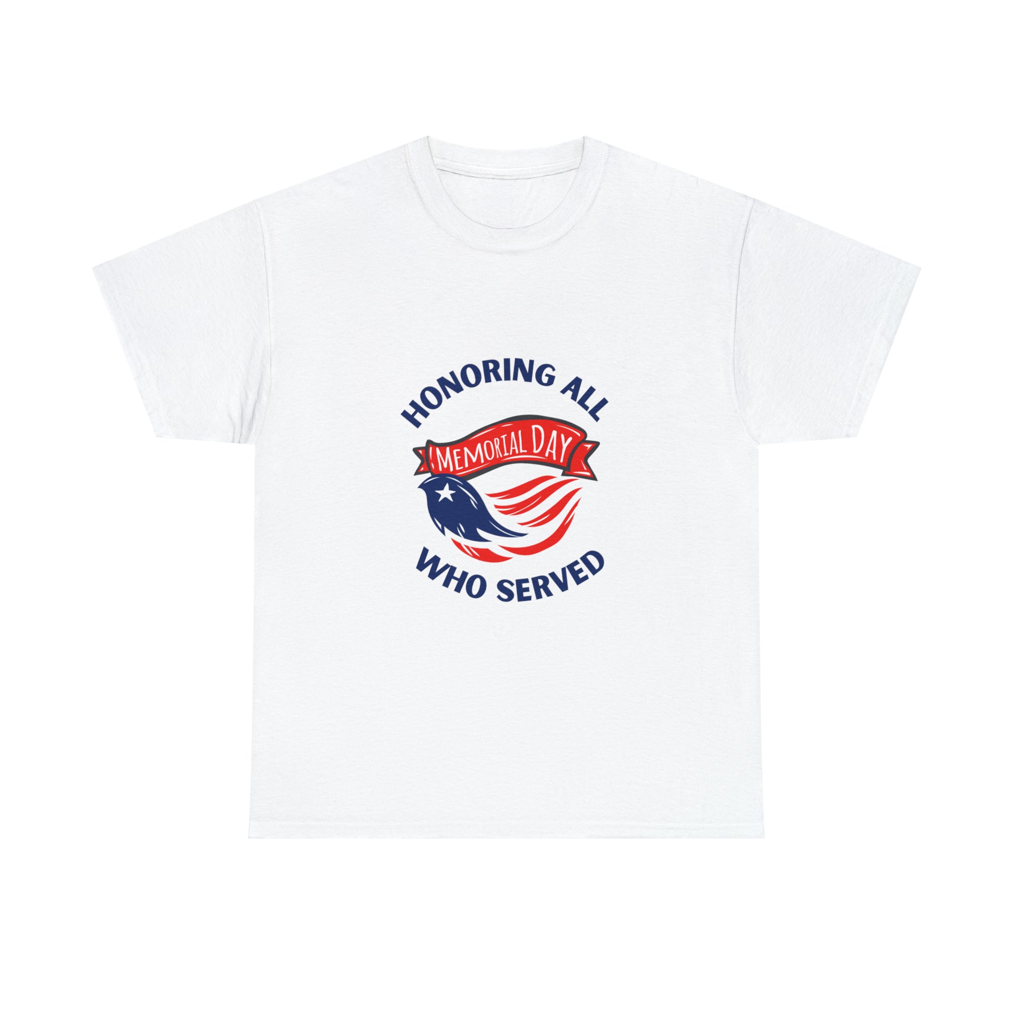 Memorial Day Honoring All Who Served Unisex Heavy Cotton Tee