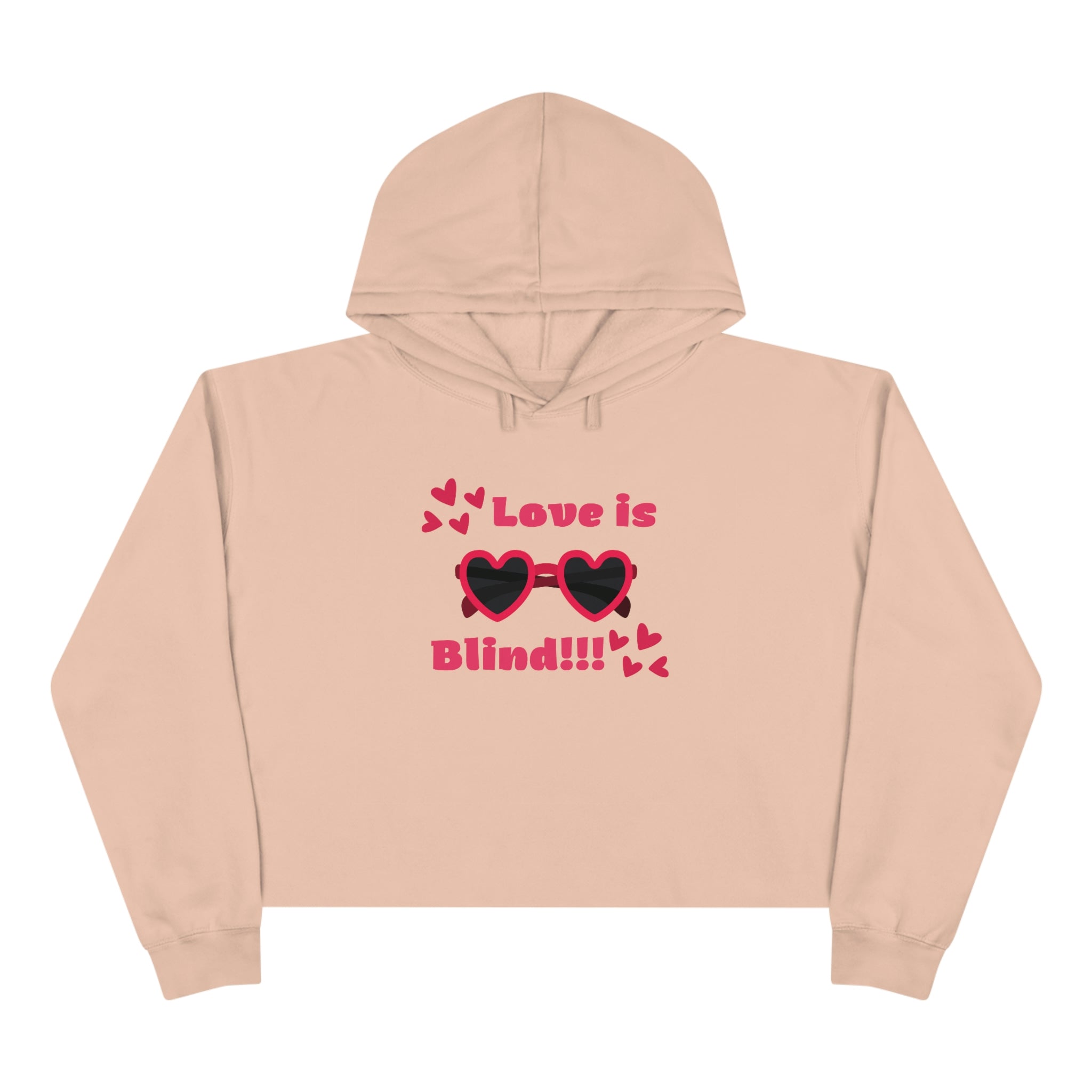 Love Is Blind!!! Crop Hoodie