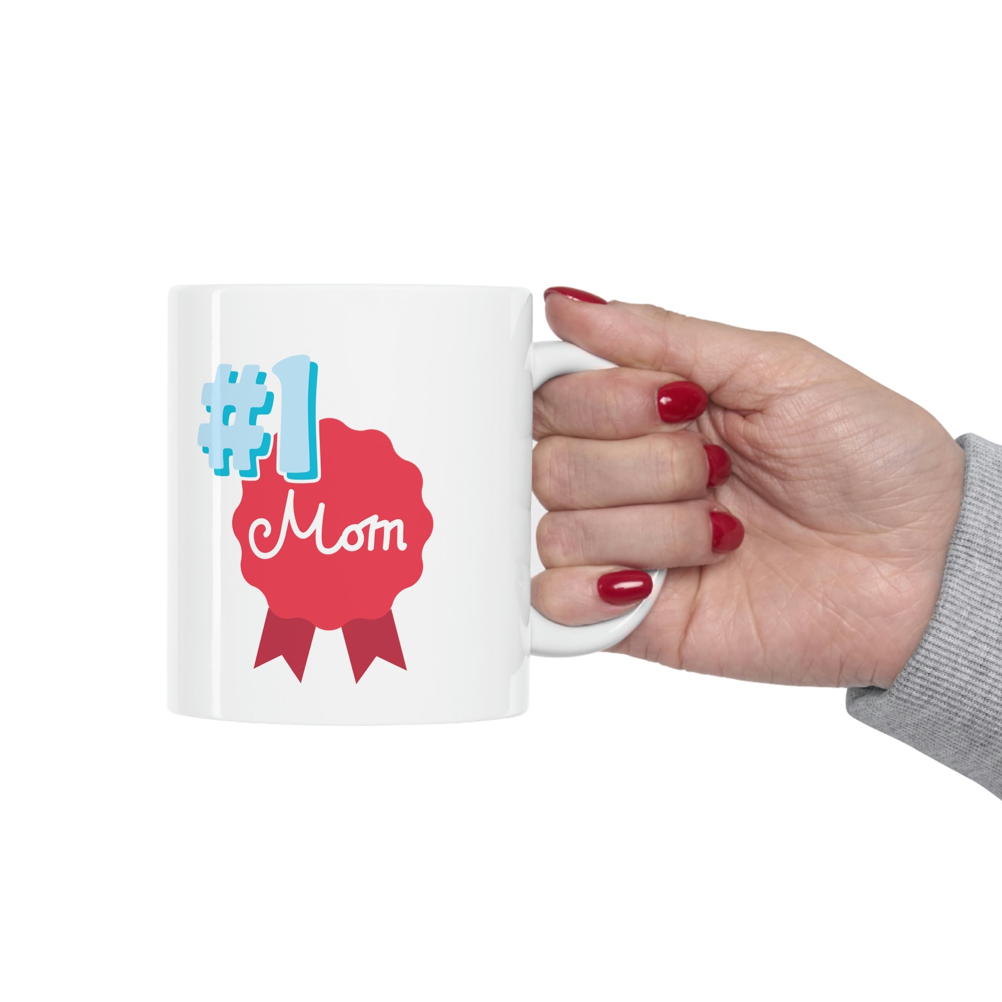 Mom You're No.1 Ceramic Mug 11oz