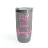 Full Time Grandma Ringneck Tumbler, 20oz