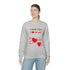 I Ear You Love Me Unisex Heavy Blend™ Crewneck Sweatshirt