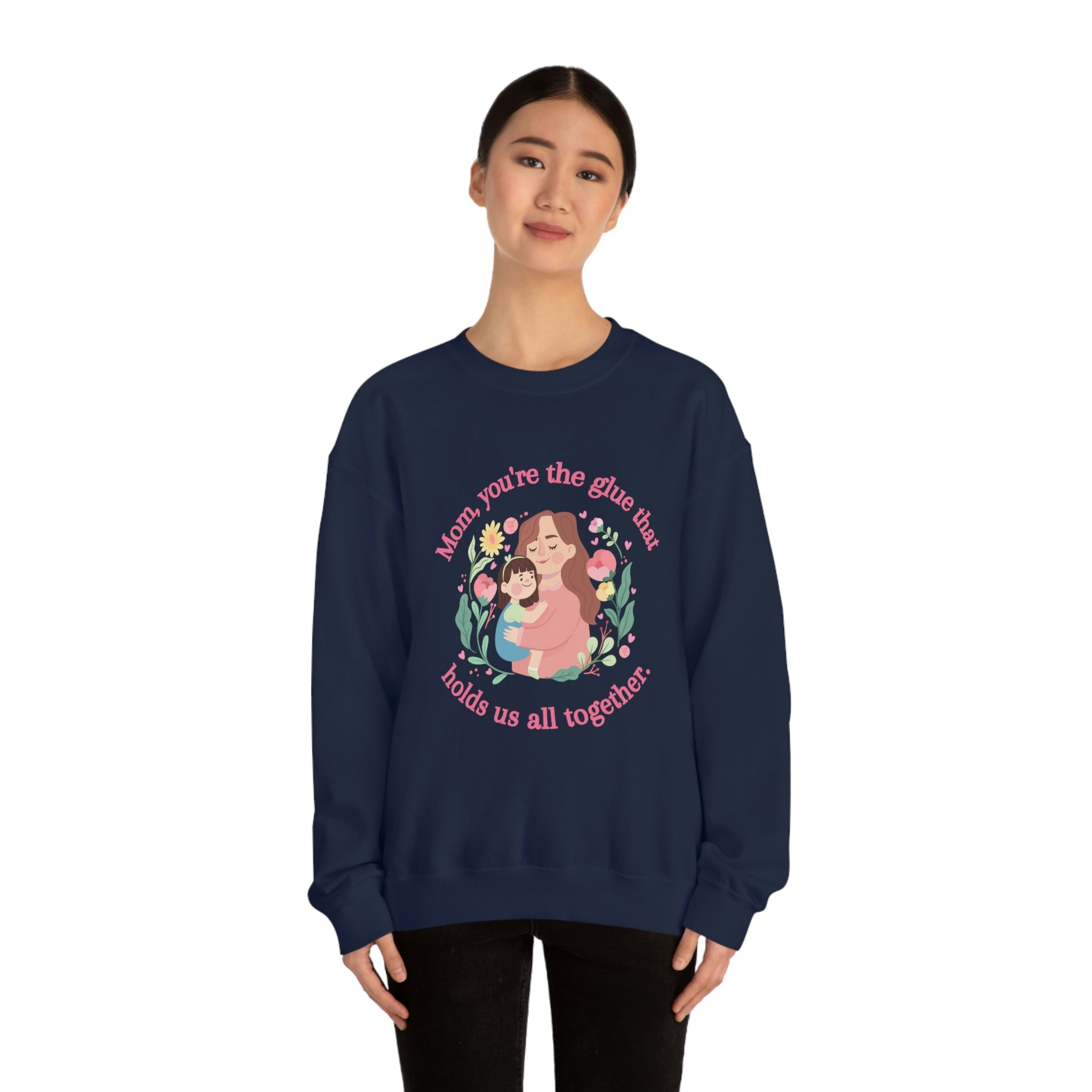 Mom You're The Glue Unisex Heavy Blend™ Crewneck Sweatshirt