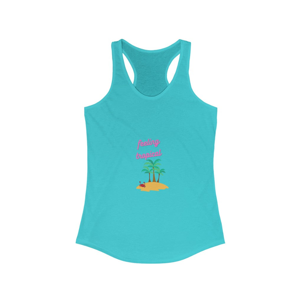 Feeling Tropical Women's Ideal Racerback Tank