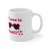 Love Is Blind!!! Ceramic Mug 11oz