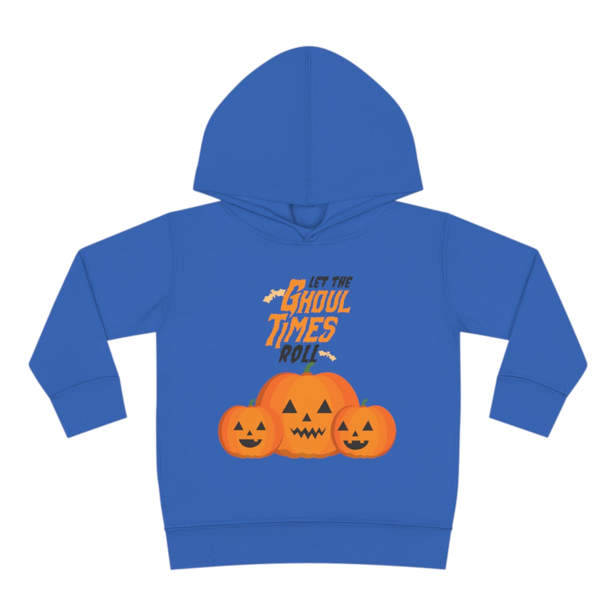 Let The Ghoul Times Roll Toddler Pullover Fleece Hoodie