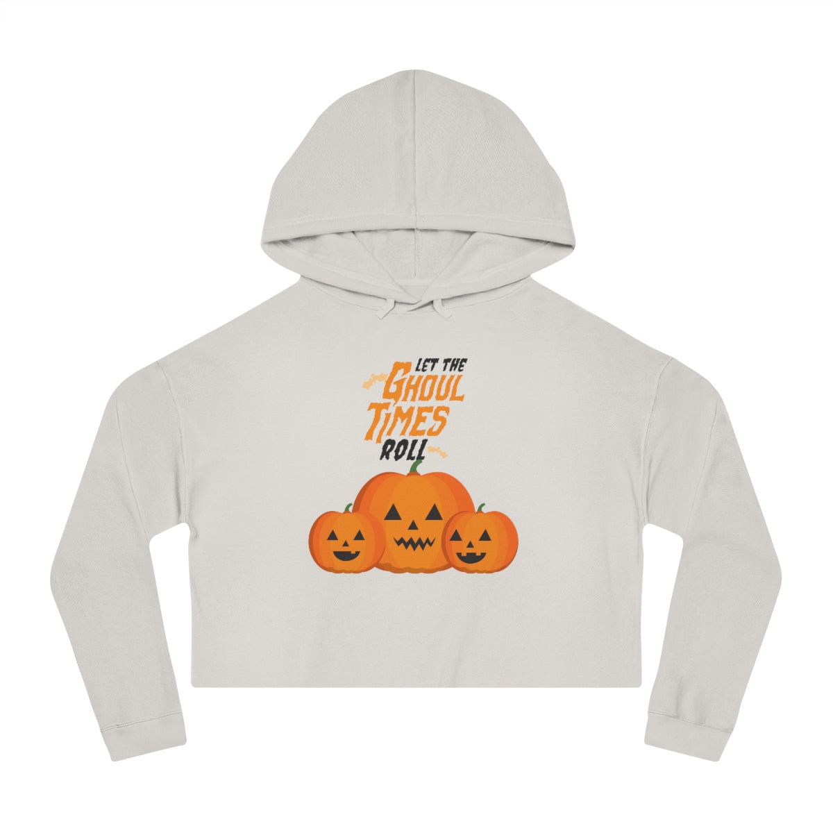 Let The Ghoul Times Roll Women’s Cropped Hooded Sweatshirt