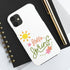 Spring Sunshine Tough Phone Cases